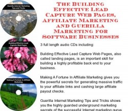 The Guerilla Marketing, Building Effective Lead Capture Web Pages, Affiliate Marketing for Software Businesses